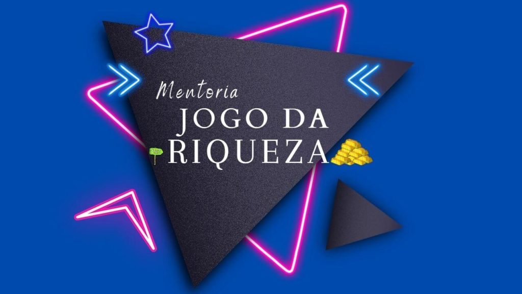 Mentoria Jogo da Riqueza Produto 1 Wide Tiny - JOGO DA RIQUEZA https://jglserie.com/wp-content/uploads/2021/06/26.png